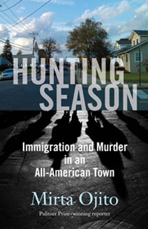 Hunting Season, Immigration and Murder in an All-American Town