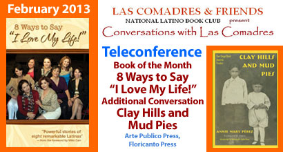 February 2013 Conversations with Las Comadres: Teleconference Series