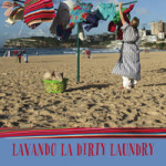 Lavando La Dirty Laundry | Natalia Trevino