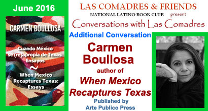 Additional Conversation With Carmen Boullosa author of When Mexico Recaptures Texas published by Arte Publico Press